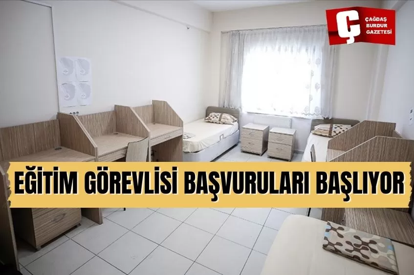 EĞİTİM GÖREVLİSİ BAŞVURULARI BAŞLIYOR