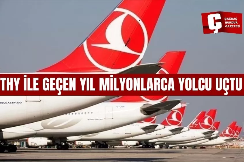 THY'NİN YOLCU SAYISI GEÇEN YIL 85 MİLYONU AŞTI