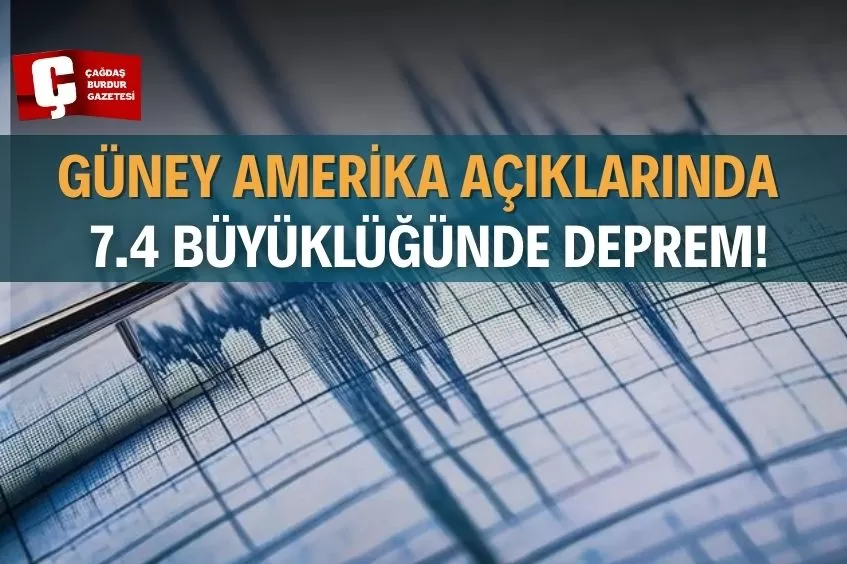 DEV DEPREM GÜNEY AMERİKA'YI SALLADI! TSUNAMİ UYARISI VERİLDİ