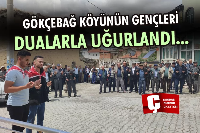 GÖKÇEBAĞ'DA ASKER DUASI YAPILDI