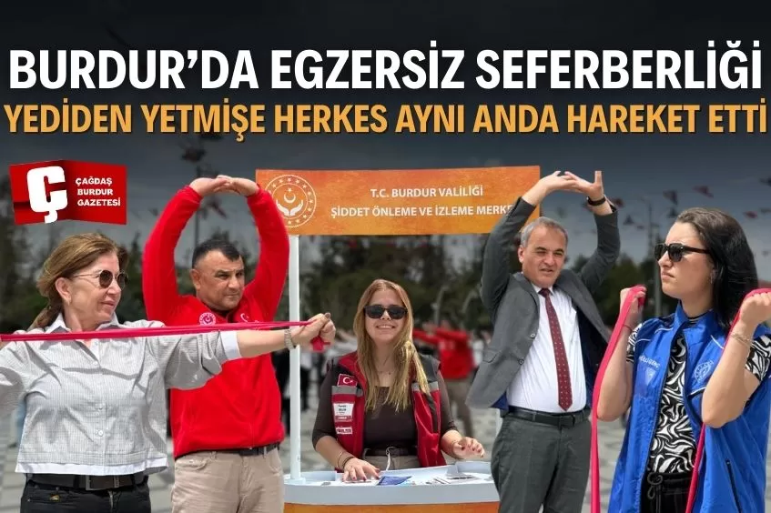 BURDUR'DA GENÇ-YAŞLI SPOR İÇİN EL ELE