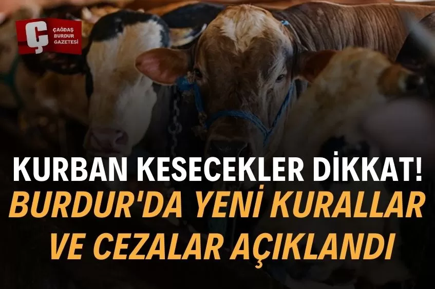 BURDUR'DA KURBAN KESİM KURALLARI, MEKANLARI VE ÜCRETLERİ BELİRLENDİ
