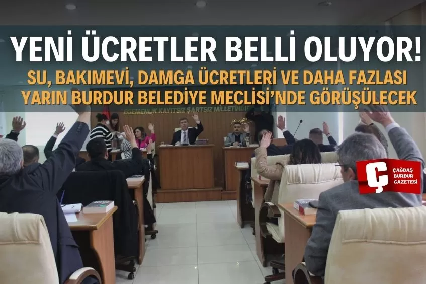 BURDUR BELEDİYE MECLİSİ MAYIS AYI TOPLANTISI YARIN YAPILACAK