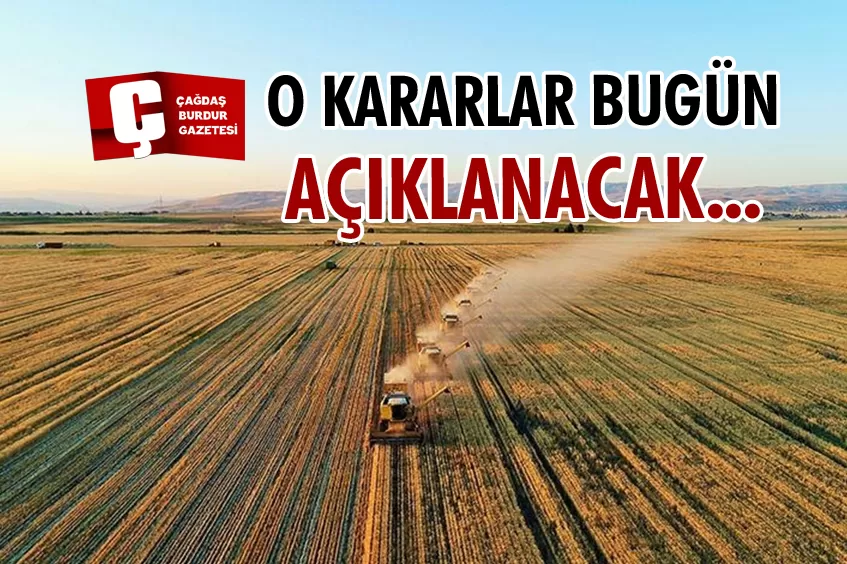 4. TARIM ORMAN ŞURASI KARARLARI YARIN AÇIKLANACAK