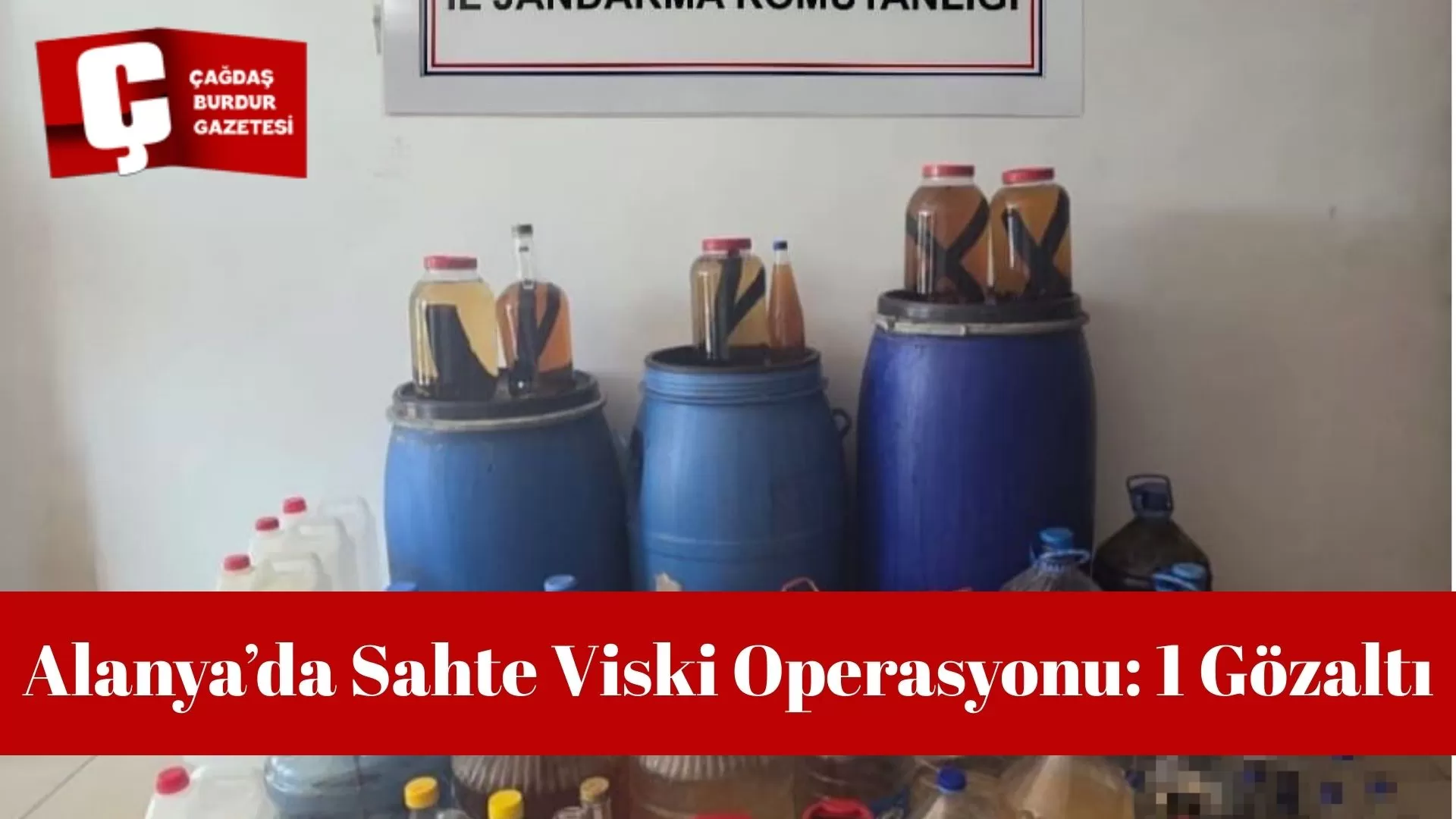 SAHTE ALKOL OPERASYONU: JANDARMA GÖZ AÇTIRMADI