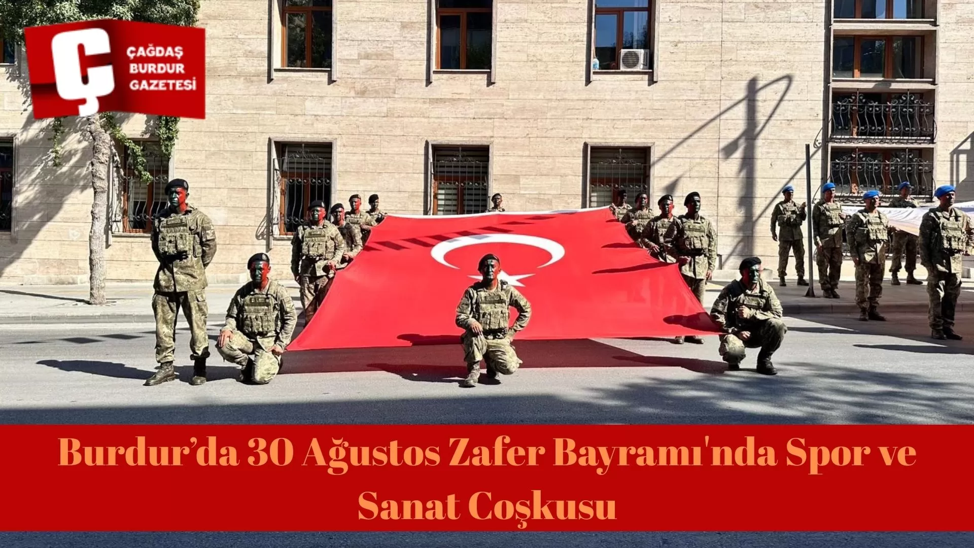 BURDUR’DA 30 AĞUSTOS ZAFER BAYRAMI'NDA SPOR VE SANAT COŞKUSU