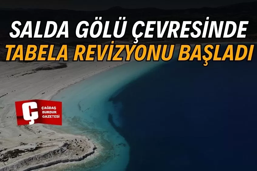 SALDA GÖLÜ’NE YENİ DÜZENLEME