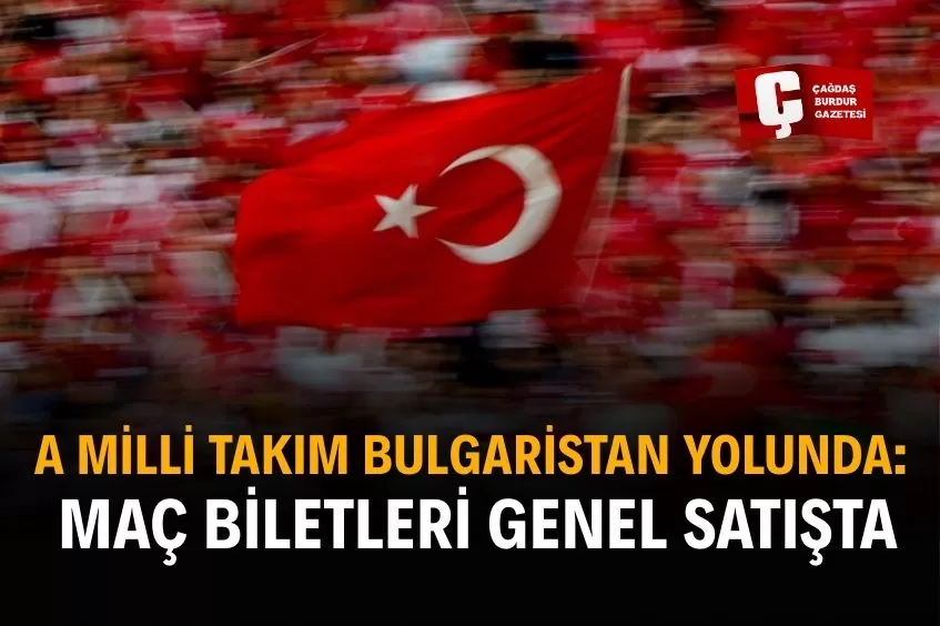 A MİLLİ TAKIM BULGARİSTAN’A HAZIR: BİLETLER SATIŞTA, KAÇIRMA!