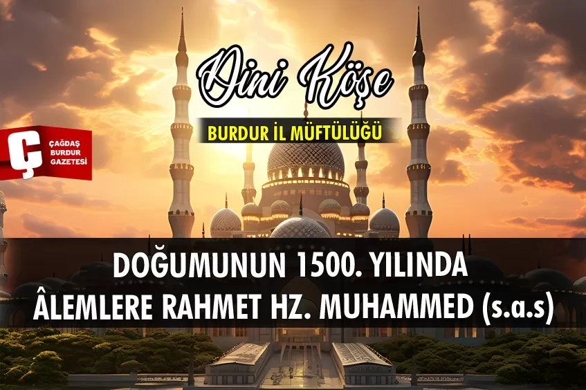 BURDUR İL MÜFTÜSÜ ÇELİK’TEN MEVLİD KANDİLİ MESAJI