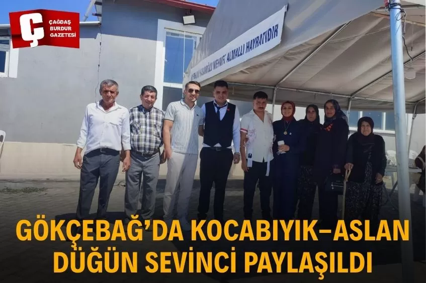 BURDUR'DA DURMUŞ VE NURTEN KOCABIYIK AİLESİNİN MUTLU GÜNÜ
