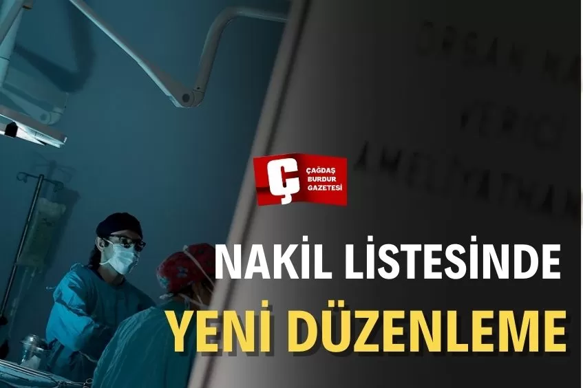 ORGAN BAĞIŞINDA BAĞIŞÇI YAKINLARINA NAKİLDE ÖNCELİK VERİLECEK