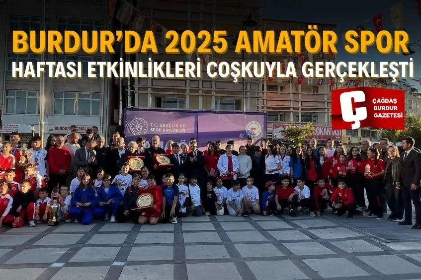 BURDUR’UN ENLERİ ÖDÜLLENDİRİLDİ!