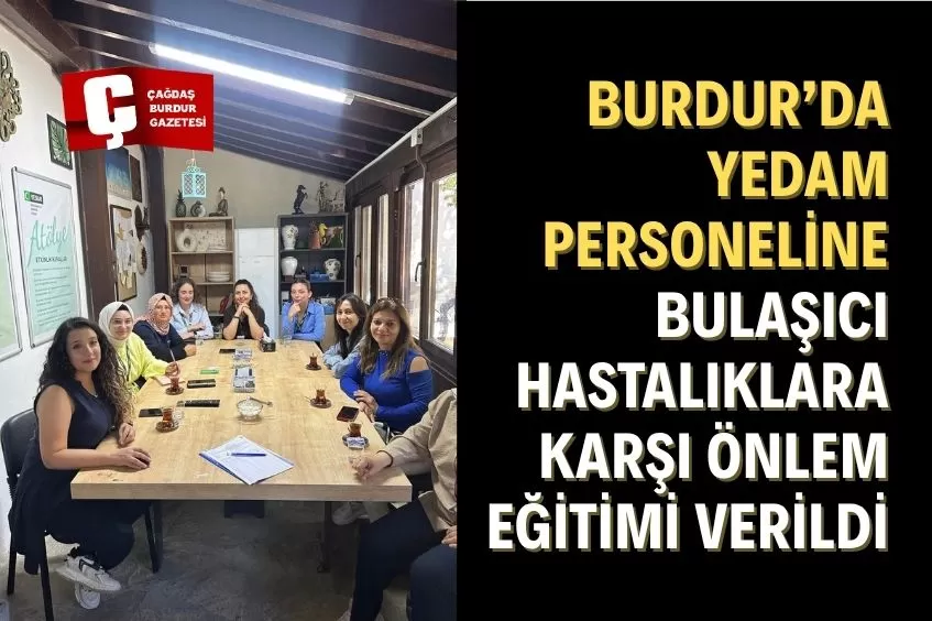 HIV, HEPATİT VE SİFİLİZ KONULARI BURDUR’DA MASAYA YATIRILDI