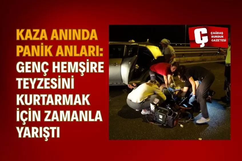 ANTALYA'DA GENÇ HEMŞİRE, TEYZESİNİ HAYATTA TUTMAK İÇİN 10 DAKİKA BOYUNCA CANLA BAŞLA MÜCADELE ETTİ!