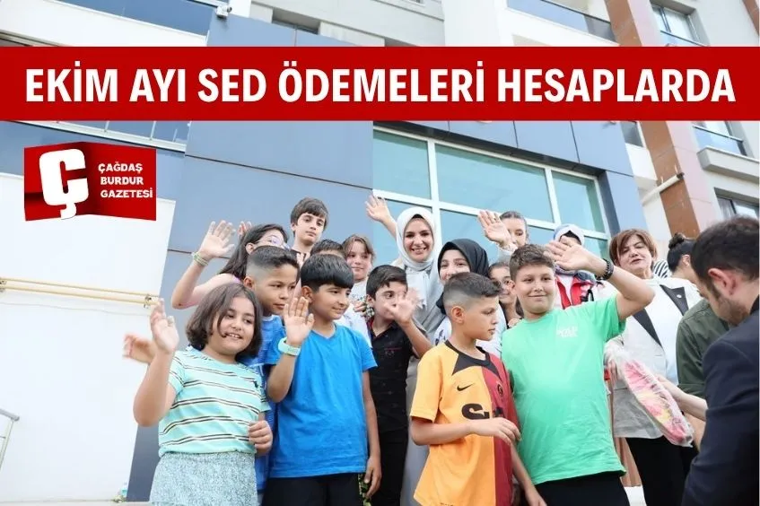 AİLELERE MÜJDE: EKİM AYI SED ÖDEMELERİ HESAPLARA YATIRILDI