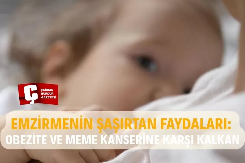 UZMANLAR UYARIYOR: EMZİRME HEM ANNE HEM BEBEĞİ HAYATTA TUTUYOR