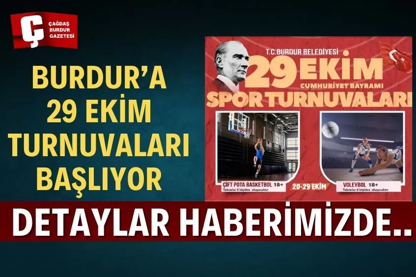 BURDUR’DA 29 EKİM CUMHURİYET BAYRAMI SPOR TURNUVALARI BAŞLIYOR