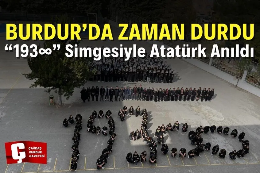 BURDUR CUMHURİYET ANADOLU LİSESİNDE 10 KASIM’DA DUYGUSAL ANMA TÖRENİ