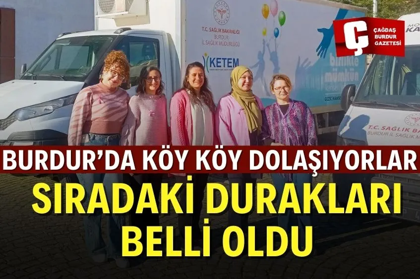 BURDUR’DA ÜCRETSİZ KANSER TARAMALARI KÖY KÖY YAPILIYOR