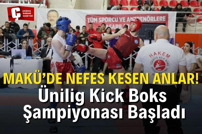 ÜNİVERSİTELER LİGİ KİCK BOKS TÜRKİYE ŞAMPİYONASI MAKÜ’DE BAŞLADI