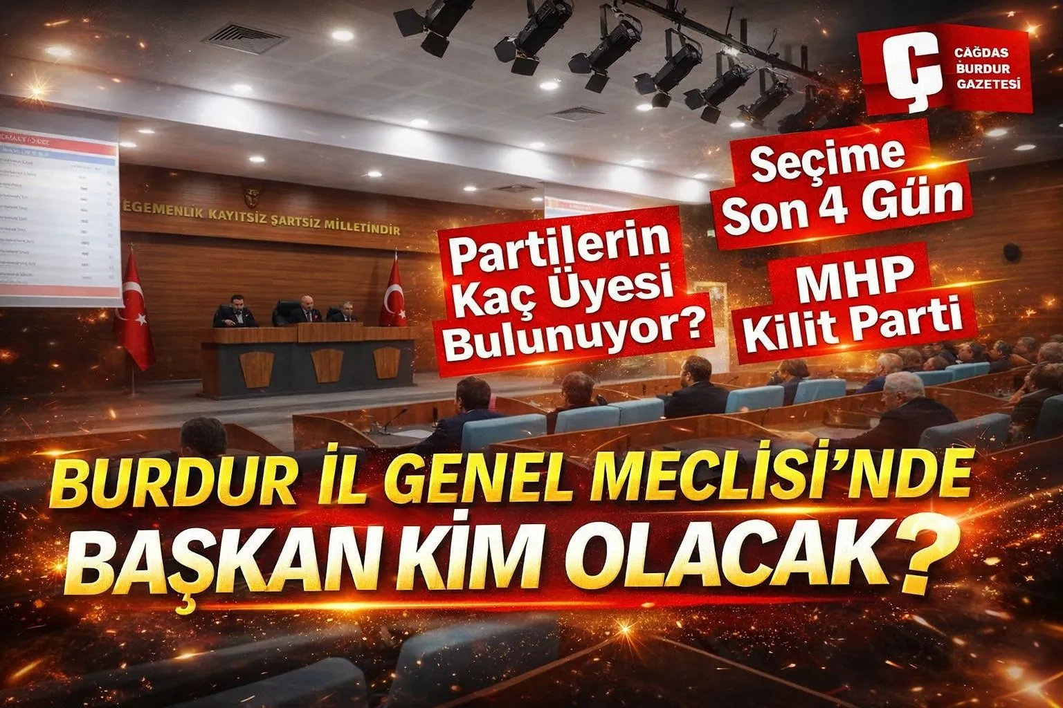 BURDUR İL GENEL MECLİSİNDE SEÇİM HEYECANI
