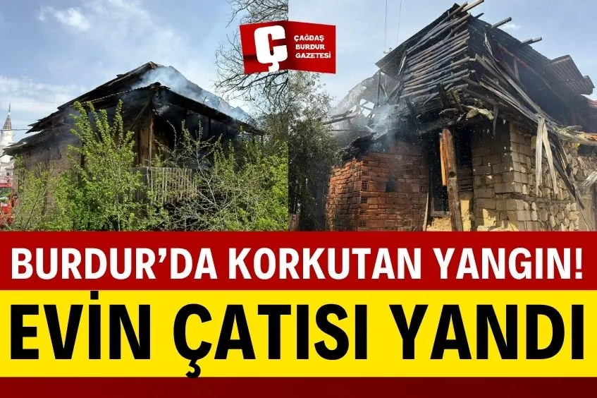 BURDUR’DA KULLANILMAYAN EVDE YANGIN ÇIKTI