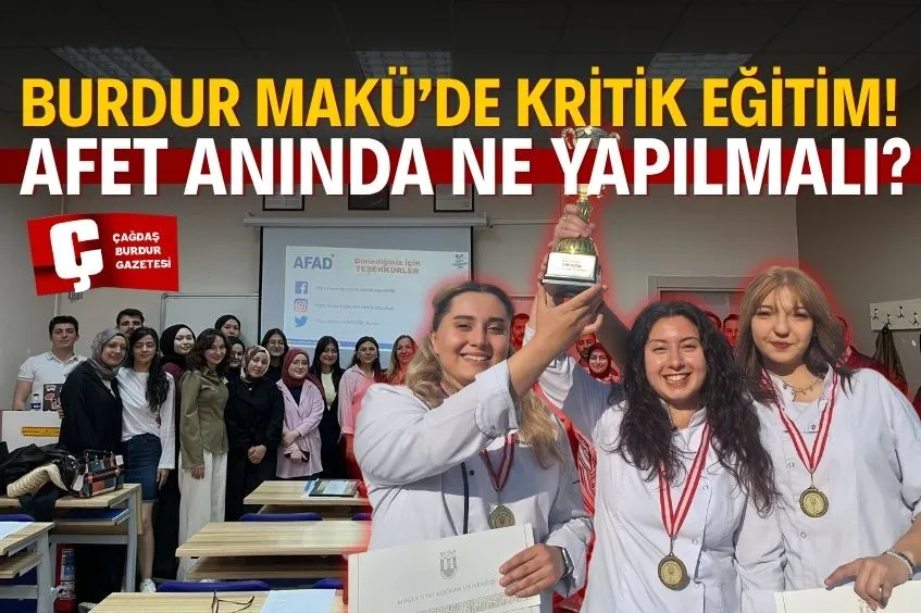 MAKÜ’DE DİKKAT ÇEKEN EĞİTİM! AFETLERE KARŞI HAZIRLIK BAŞLADI