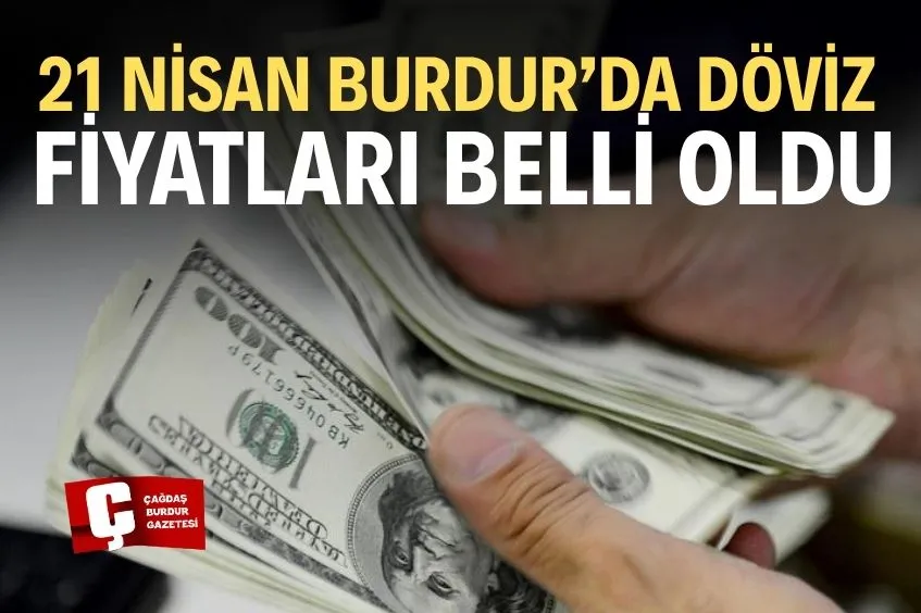 BURDUR’DA DÖVİZDE GÜNLÜK DEĞİŞİM: EURO SERT YÜKSELDİ, DOLAR SINIRLI ARTTI