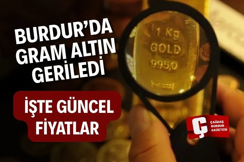 BURDUR’DA ALTIN HAFTAYA NASIL BAŞLADI?