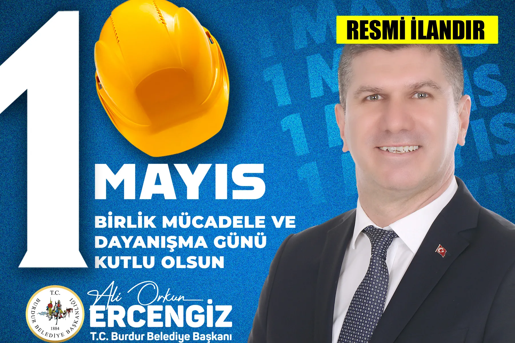 1 MAYIS BİRLİK MÜCADELE VE DAYANIŞMA GÜNÜ KUTLAMA İLANI