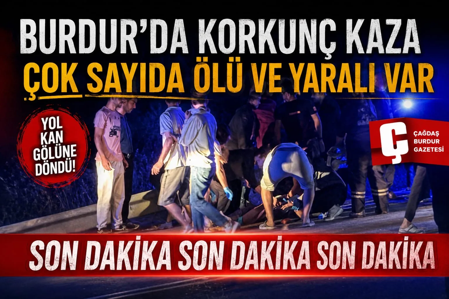 BURDUR'DA ZİNCİRLEME KAZA: 3 ÖLÜ,6 YARALI