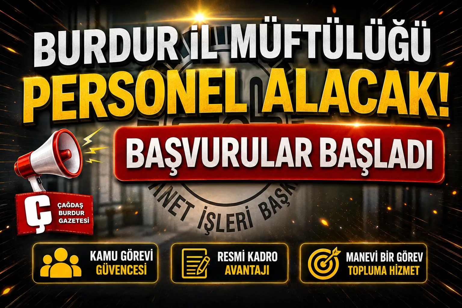 BURDUR İL MÜFTÜLÜĞÜ PERSONEL ALACAK! BAŞVURULAR BAŞLADI
