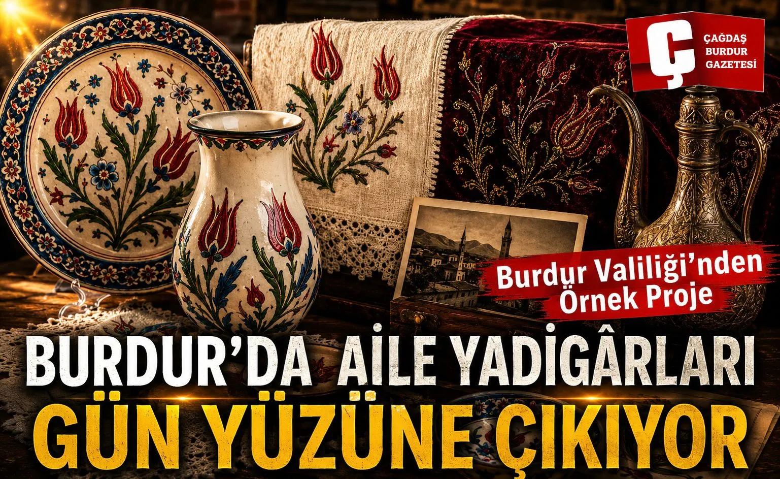 BURDUR VALİLİĞİ’NDEN VATANDAŞLARA ÇAĞRI! EVİNİZDE VARSA GETİRİN!