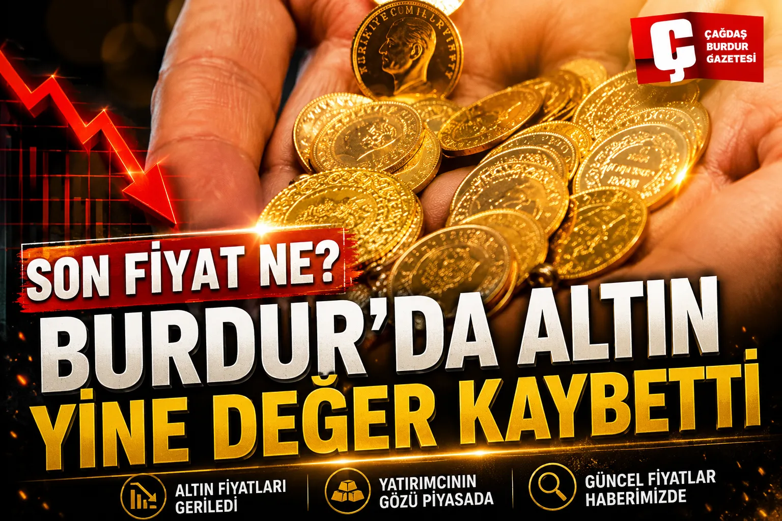BURDUR’DA ALTIN DEĞER KAYBEDİYOR