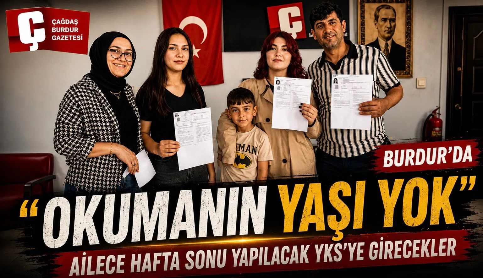 “OKUMANIN YAŞI YOK” AİLECE HAFTA SONU YAPILACAK YKS’YE GİRECEKLER