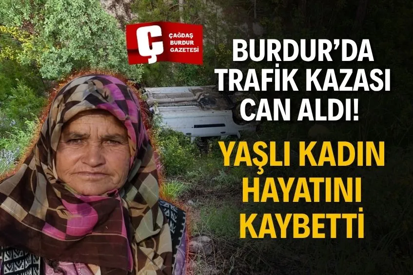 BURDUR'DA ACI KAZA! HASTANEDEN ÖLÜM HABERİ GELDİ