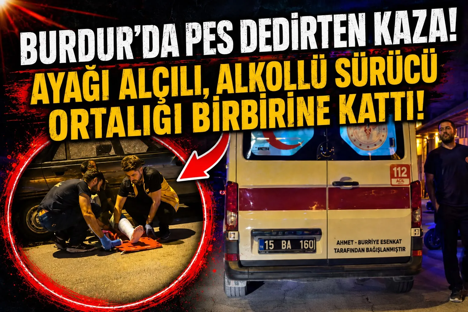 BURDUR'DA ALKOLLÜ SÜRÜCÜ AYAĞI ALÇILI HALDİ MOTOSİKLET KULLANDI, PARK HALİNDEKİ 2 OTOMOBİLE ÇARPTI