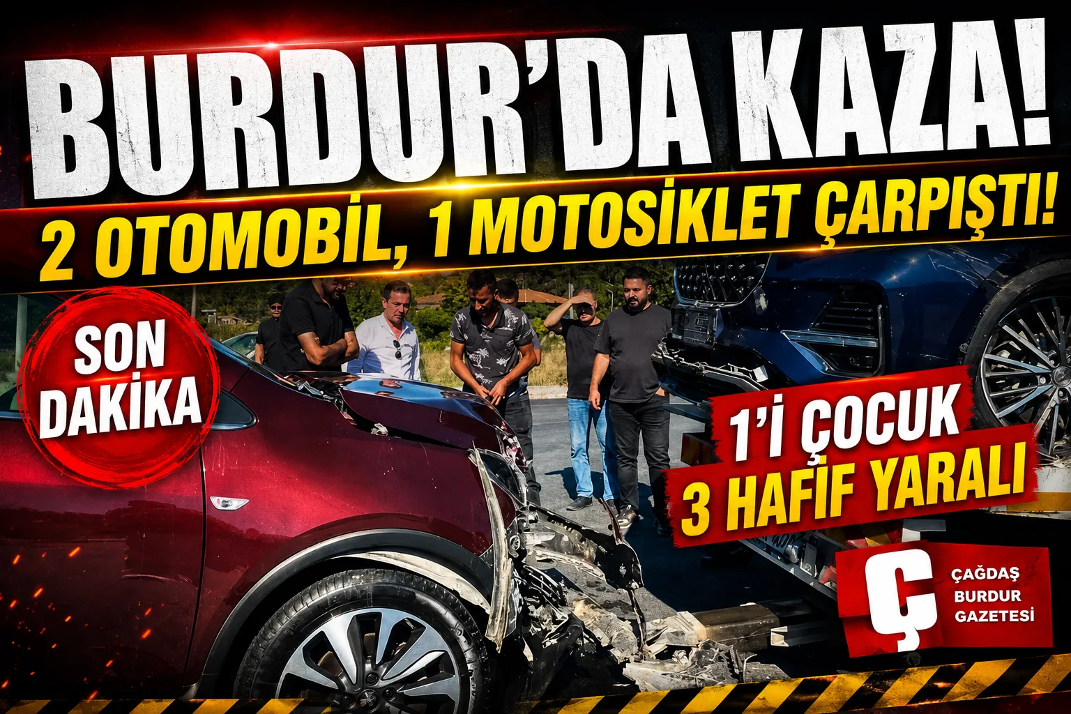 BURDUR’DA İKİ OTOMOBİL VE MOTOSİKLET ÇARPIŞTI: 3 YARALI