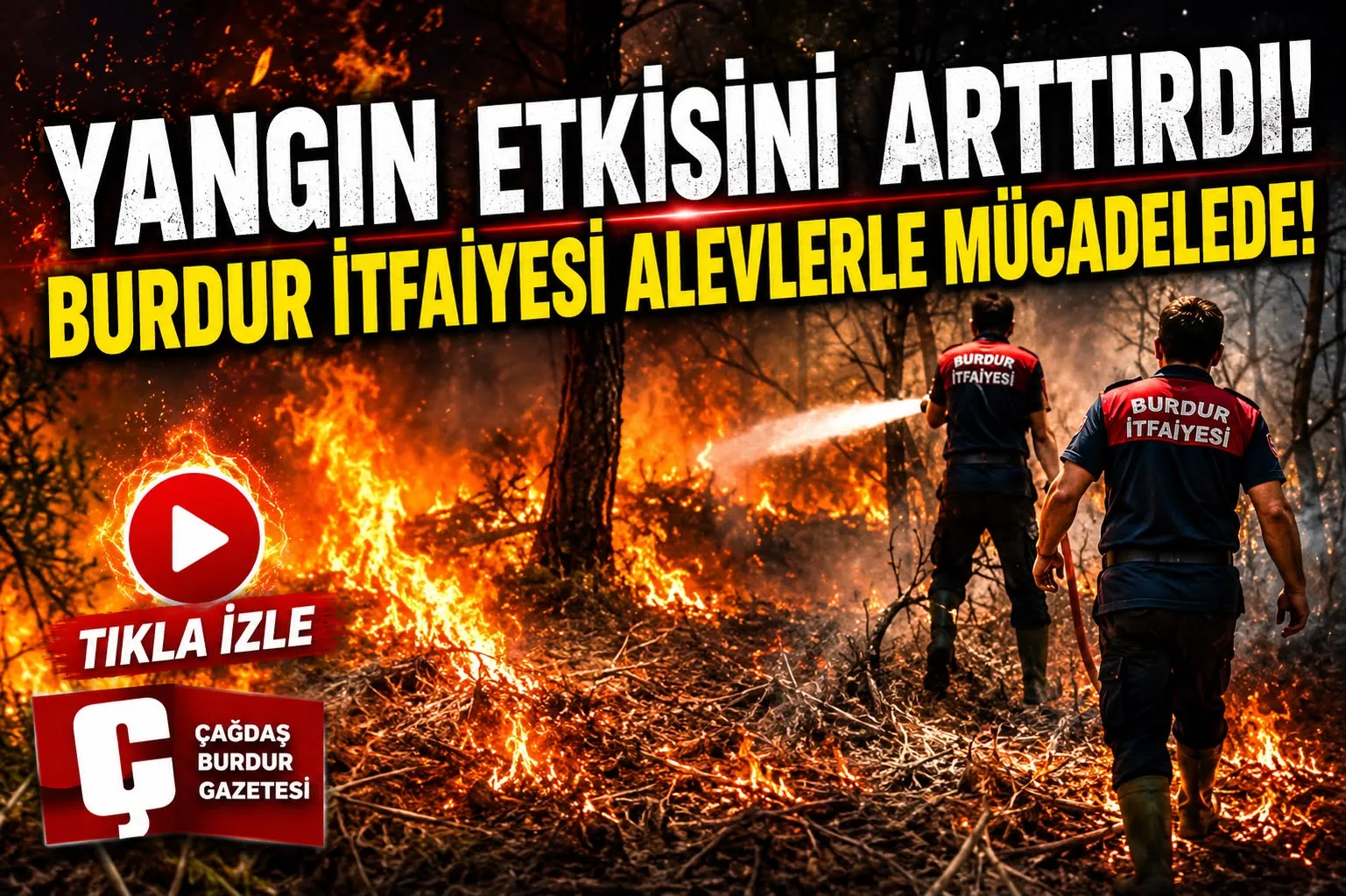 BURDUR İTFAİYESİ AYDIN'DAKİ ORMAN YANGININA DESTEĞİ SÜRÜYOR
