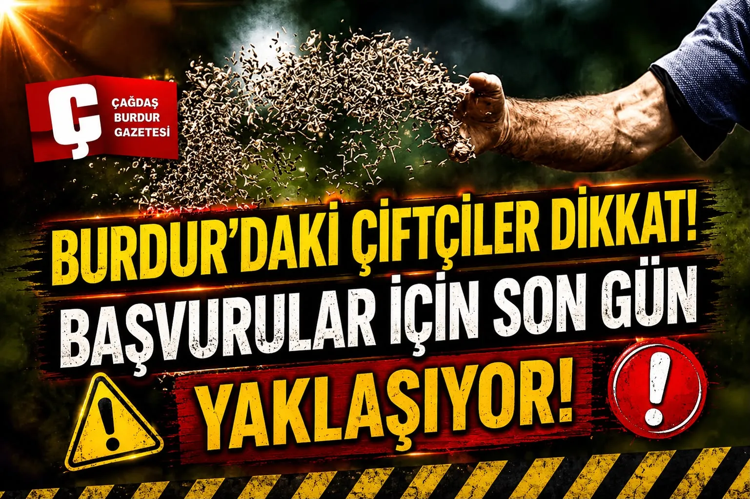 BURDUR TARIMINDA ÖNEMLİ ÇAĞRI! BU DESTEĞİ KAÇIRAN FIRSATI KAYBEDEBİLİR