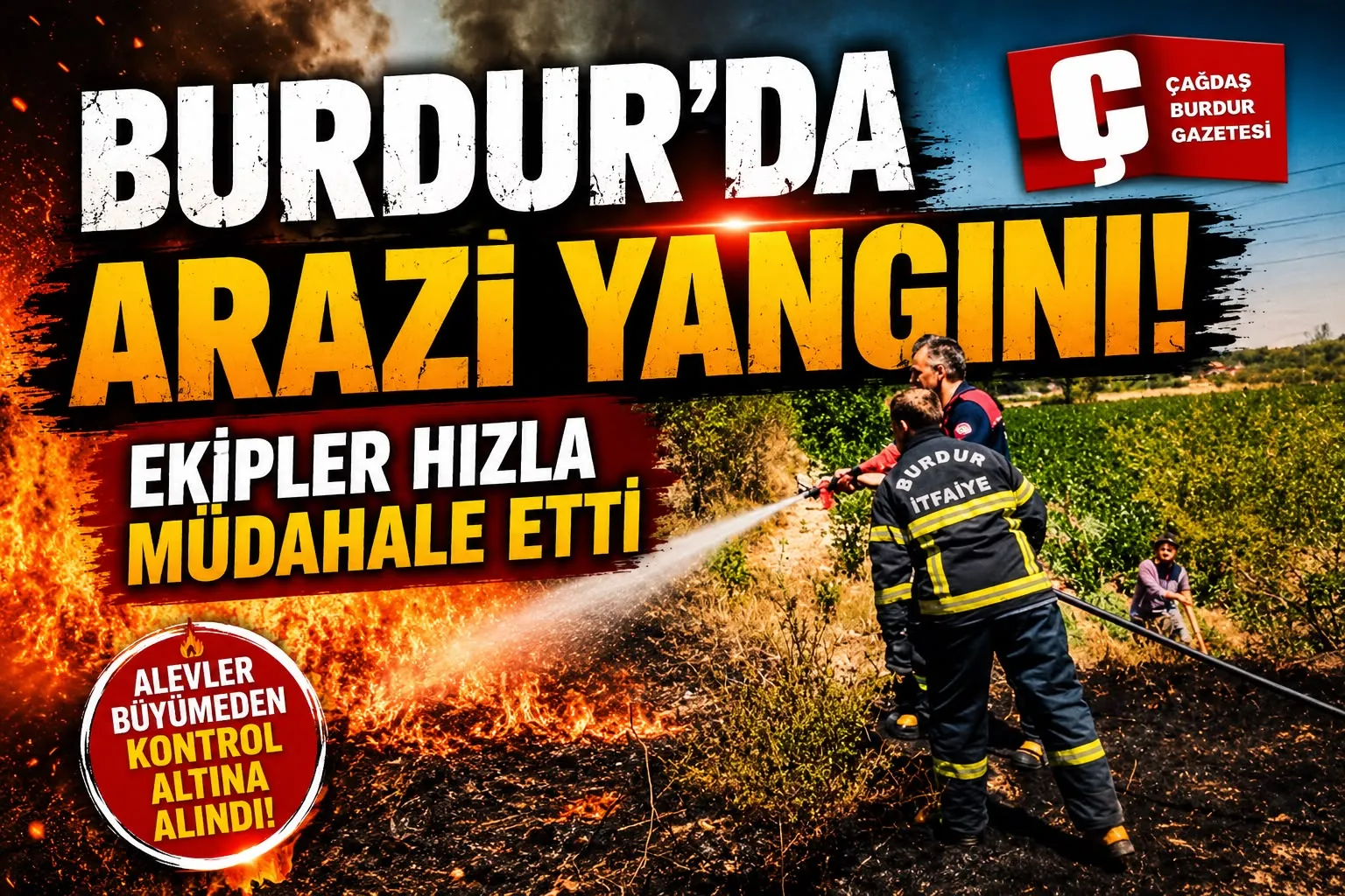 BURDUR’DA ARAZİ YANGINI