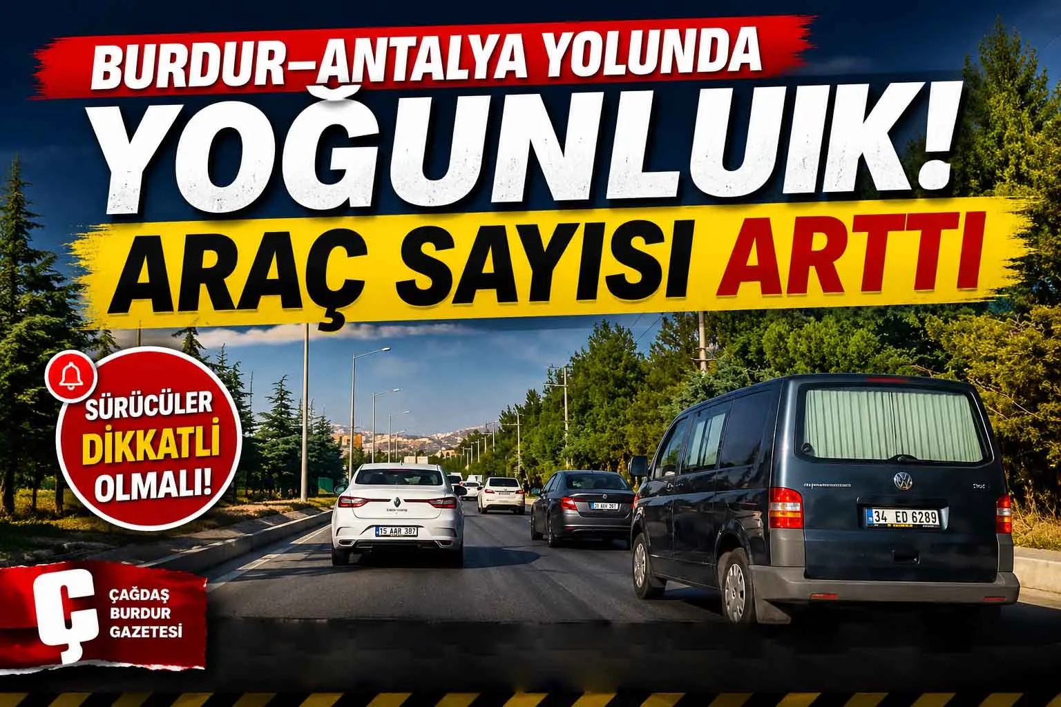 BURDUR-ANTALYA KARAYOLU'NDA SABAH SAATLERİNDE TRAFİK YOĞUNLUĞU