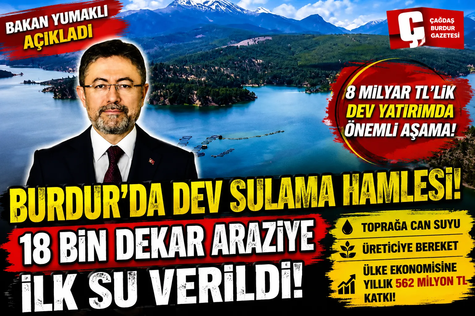 BURDUR'DA 90 BİN DEKAR ARAZİ MODERN SULAMAYA KAVUŞUYOR