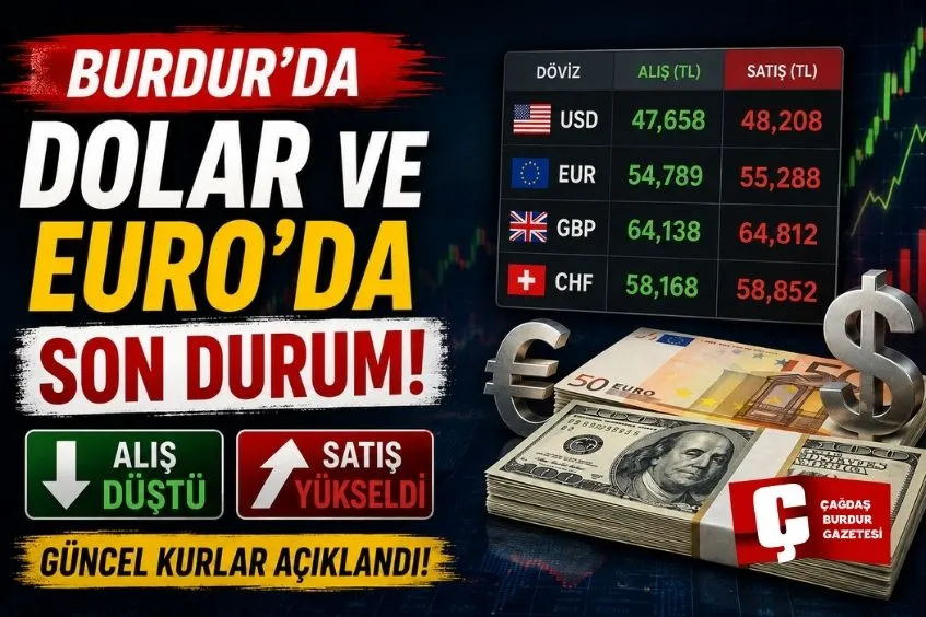 BURDUR’DA DÖVİZ FİYATLARINDA SATIŞ YÜKSELDİ 