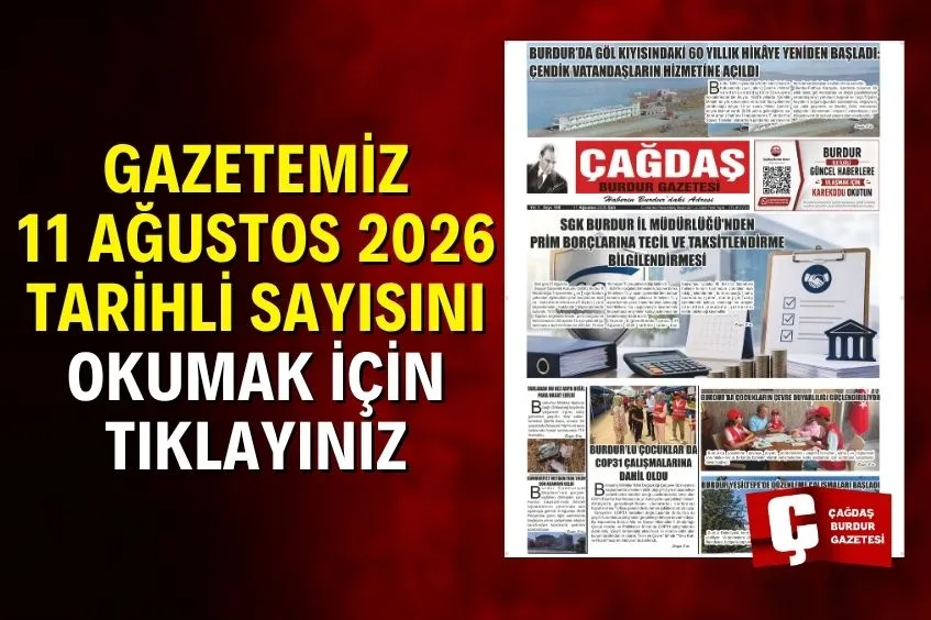 GAZETEMİZ 11 AĞUSTOS 2026 TARİHLİ SAYISI